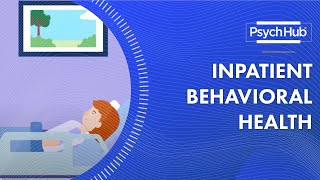 Inpatient Behavioral Health [upl. by Kung]