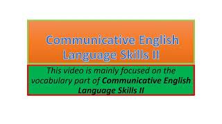 Communicative English Language Skills II vocabulary part one [upl. by Solis]